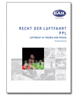 010 Recht der Luftfahrt - Luftrecht in Theorie und Praxis deutsch - Buchausgabe 